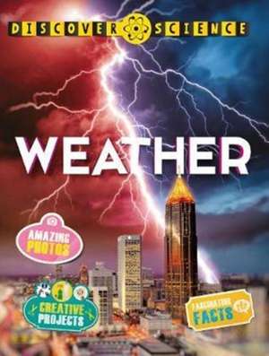 Discover Science: Weather de Caroline Harris