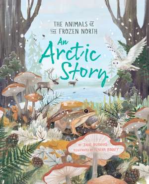 An Arctic Story de Jane Burnard