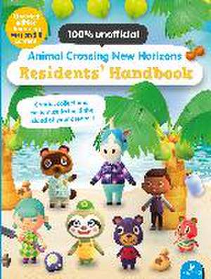 Animal Crossing New Horizons Residents' Handbook - Updated Edition de Claire Lister