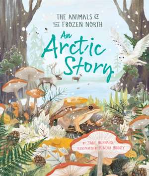 Arctic Story de Jane Burnard