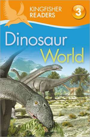Dinosaur World de Claire Llewellyn