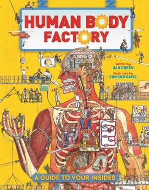 The Human Body Factory de Dan Green