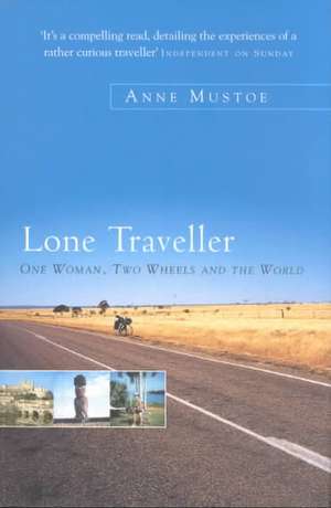 Lone Traveller de Anne Mustoe