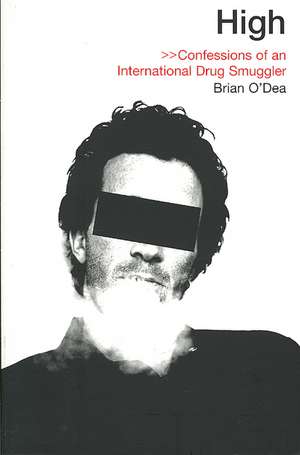 High de Brian O'Dea