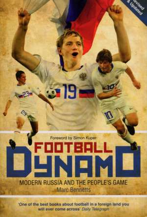 Football Dynamo de Marc Bennetts