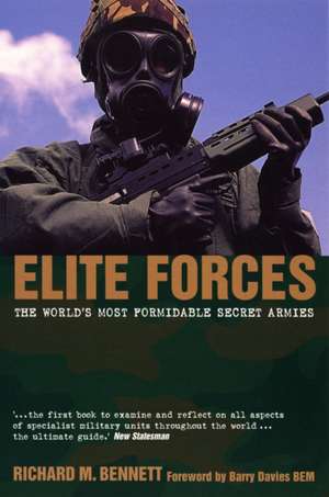 Elite Forces de Richard M. Bennett