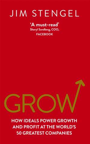 Grow de Jim Stengel