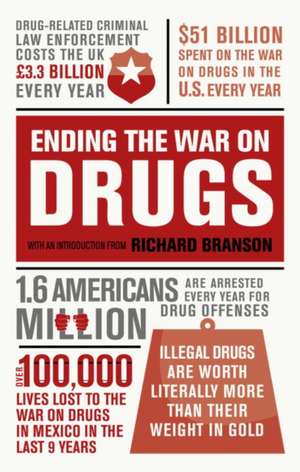 Ending the War on Drugs de Richard Branson