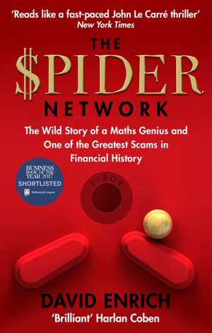 The Spider Network de David Enrich