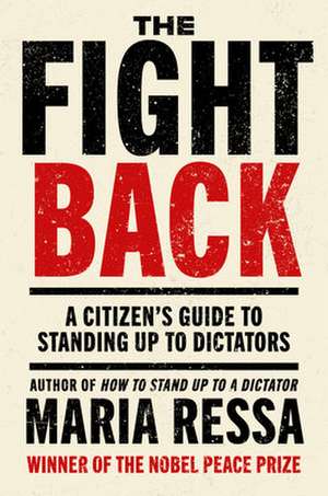 The Fight Back de Maria Ressa