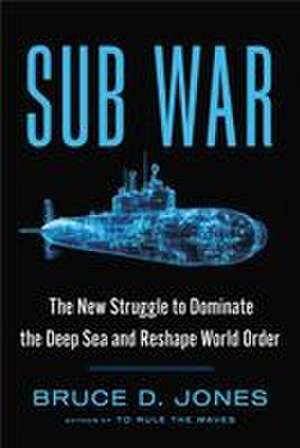 SUB WAR de Bruce D. Jones