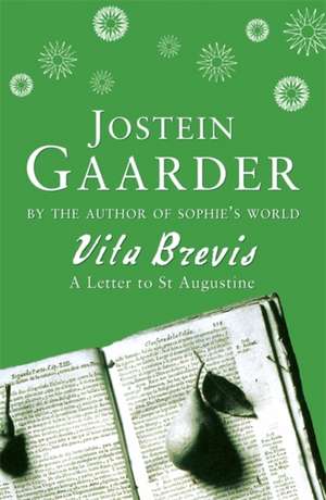 Vita Brevis de Jostein Gaarder