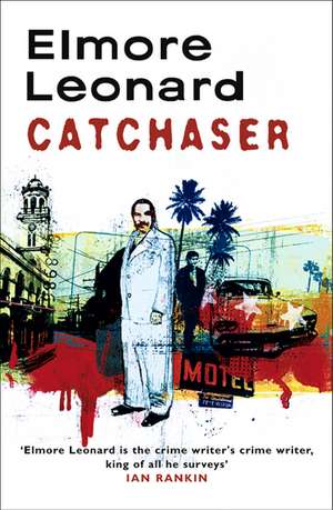 Cat Chaser de Elmore Leonard