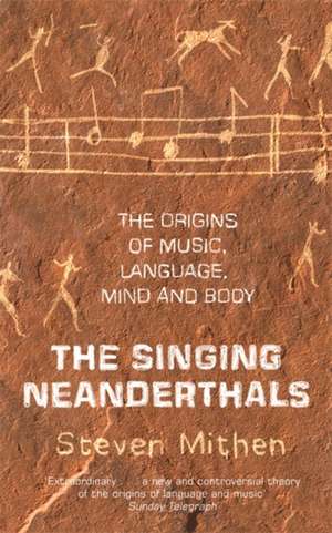 Mithen, S: Singing Neanderthals