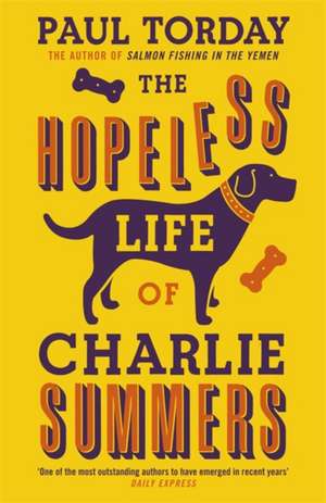 The Hopeless Life Of Charlie Summers de Paul Torday