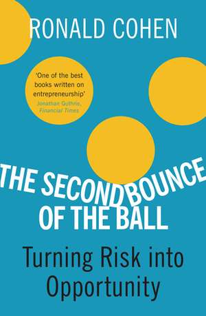 The Second Bounce Of The Ball de Ronald Cohen