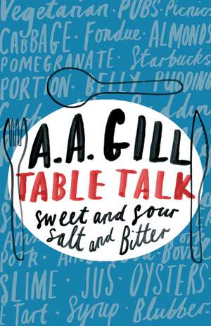 Gill, A: Table Talk