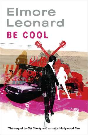 Be Cool de Elmore Leonard