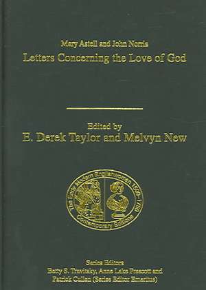 Mary Astell and John Norris: Letters Concerning the Love of God de Melvyn New