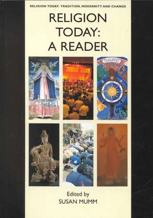 Religion Today: A Reader de Susan Mumm