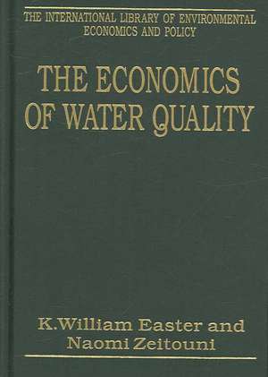 The Economics of Water Quality de Naomi Zeitouni