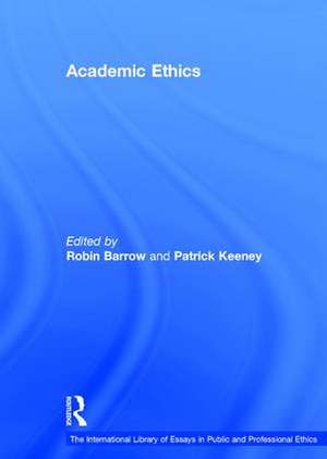 Academic Ethics de Patrick Keeney