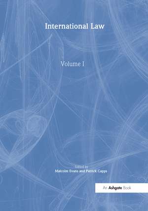 International Law, Volumes I and II de Patrick Capps