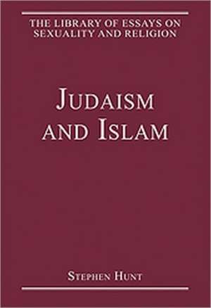 Judaism and Islam de Stephen Hunt