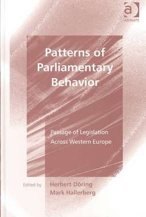 Patterns of Parliamentary Behavior: Passage of Legislation Across Western Europe de Herbert Döring