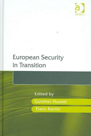 European Security in Transition de Franz Kernic