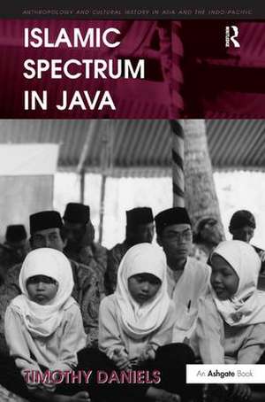 Islamic Spectrum in Java de Timothy Daniels