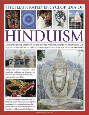 The Illustrated Encyclopedia of Hinduism de Rasamandala Das