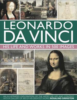 Leonardo Da Vinci de Rosalind Ormiston