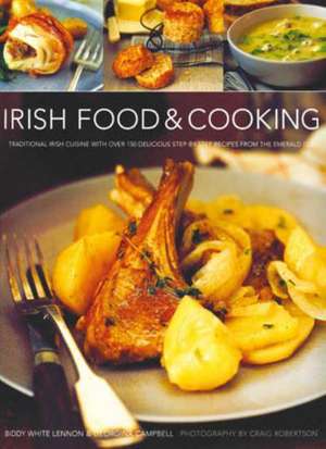 Irish Food & Cooking de Biddy White Lennon