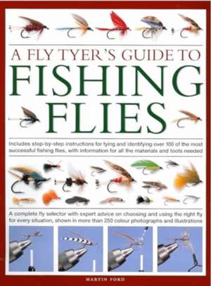 Fly-Tyer's Guide to Making Fishing Flies de Martin Ford