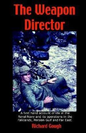 The Weapon Director de Richard Sj Gough