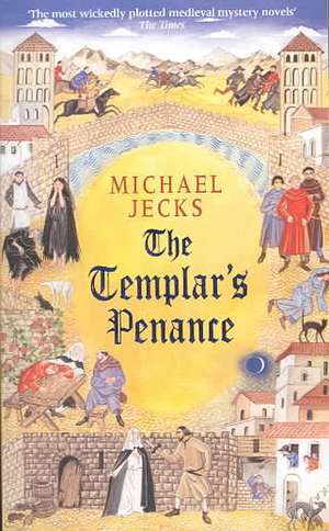 The Templar's Penance de Michael Jecks