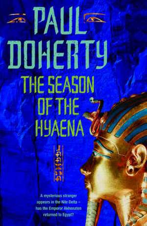 SEASON OF THE HYAENA de Paul Doherty