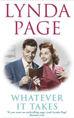 Whatever It Takes: A moving saga of life after the war de Lynda Page
