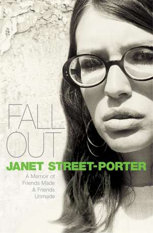 Fall Out de Janet Street-Porter
