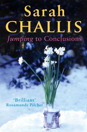 Jumping to Conclusions de Sarah Challis