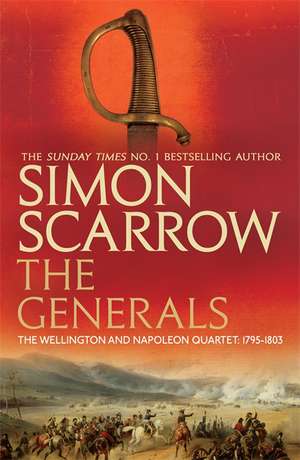 The Generals de Simon Scarrow