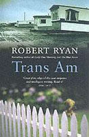 Trans Am de Robert Ryan