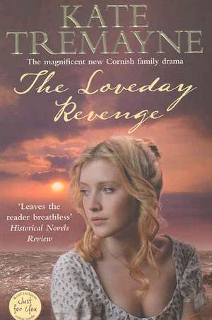 The Loveday Revenge (Loveday series, Book 8) de Kate Tremayne