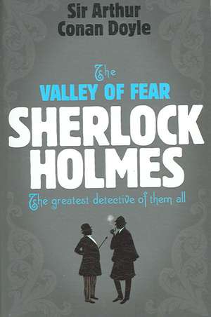 Sherlock Holmes: The Valley of Fear (Sherlock Complete Set 7) de Arthur Conan Doyle