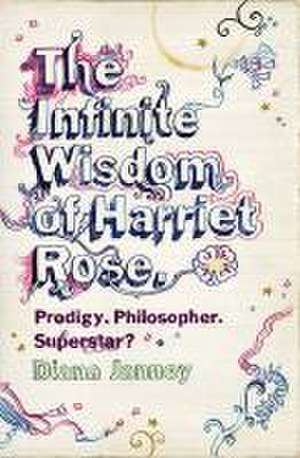 Janney, D: The Infinite Wisdom of Harriet Rose de DIANA JANNEY