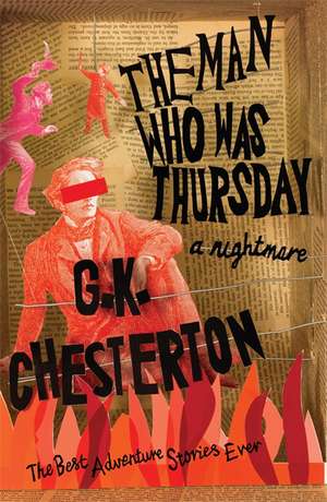 The Man Who Was Thursday: A Nightmare de G. K. Chesterton