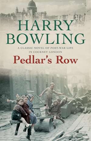 Pedlar's Row de Harry Bowling