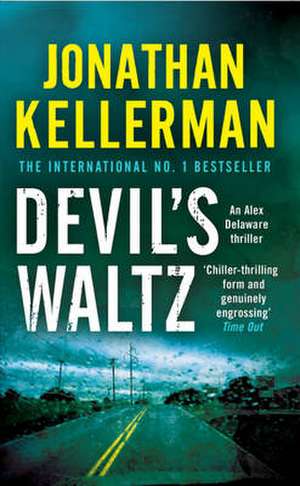 Devil's Waltz (Alex Delaware series, Book 7) de Jonathan Kellerman