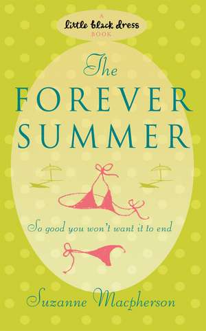The Forever Summer de Suzanne Macpherson